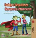 Being a Superhero Essere un Supereroe