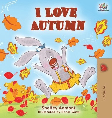 Shelley Admont, Kidkiddos Books - I Love Autumn, Inbunden