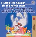 I Love to Sleep in My Own Bed Adoro Dormir na Minha Propria Cama