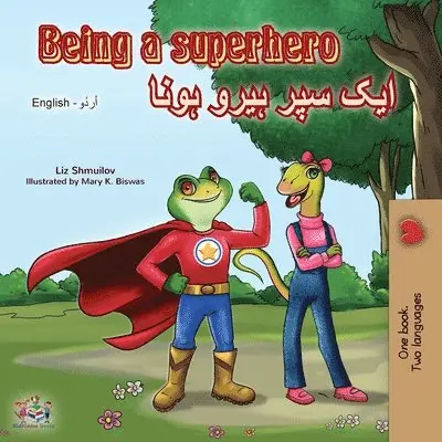 Liz Shmuilov, Kidkiddos Books - Being a Superhero (English Urdu Bilingual Book), Häftad. Tillgänglighet: Lägg i varukorg