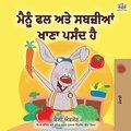 I Love to Eat Fruits and Vegetables (Punjabi Edition - India)