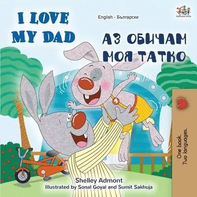 Shelley Admont, Kidkiddos Books - I Love My Dad (English Bulgarian Bilingual Book), Häftad. Tillgänglighet: Lägg i varukorg