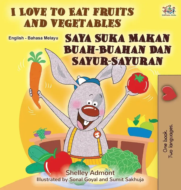 Shelley Admont, Kidkiddos Books - I Love to Eat Fruits and Vegetables (English Malay Bilingual Book), Inbunden. Tillgänglighet: Lägg i varukorg