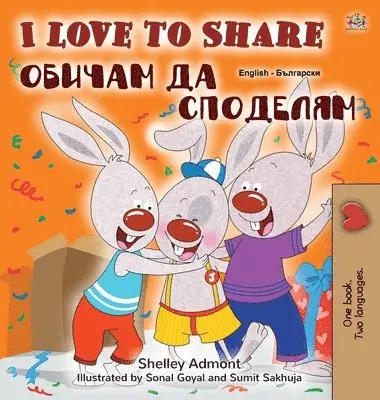Shelley Admont, Kidkiddos Books - I Love to Share (English Bulgarian Bilingual Book for Kids), Inbunden. Tillgänglighet: Lägg i varukorg