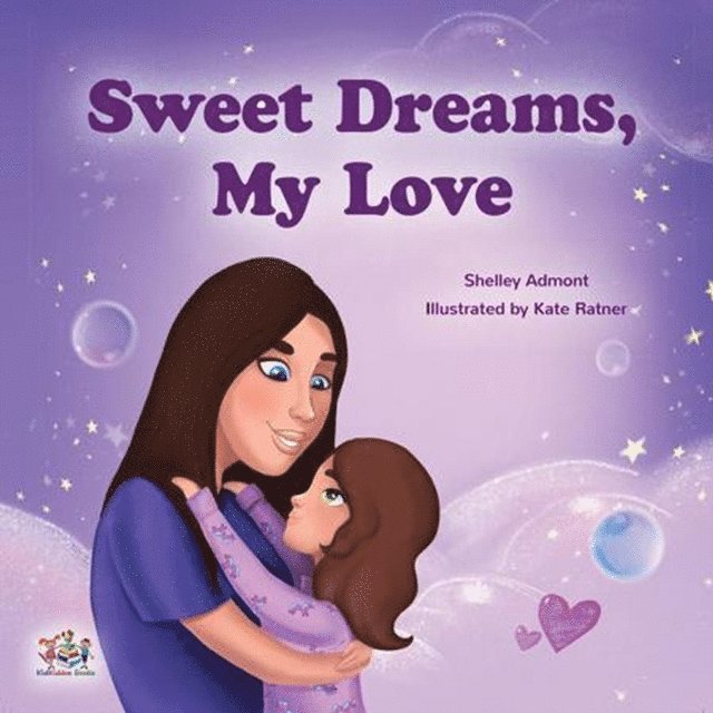 Shelley Admont - Sweet Dreams, My Love, E-bok