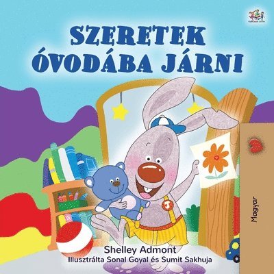 Shelley Admont, Kidkiddos Books - I Love to Go to Daycare (Hungarian Children's Book), Häftad