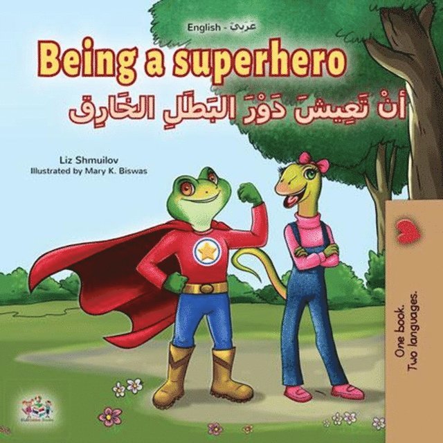 KidKiddos Books, Liz Shmuilov - Being a Superhero ?? ???? ??? ????? ??????, E-bok