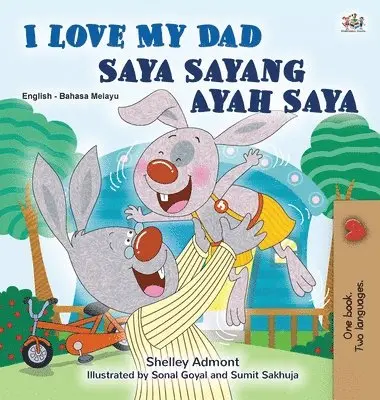 Shelley Admont, Kidkiddos Books - I Love My Dad (English Malay Bilingual Book for Kids), Inbunden. Tillgänglighet: Lägg i varukorg