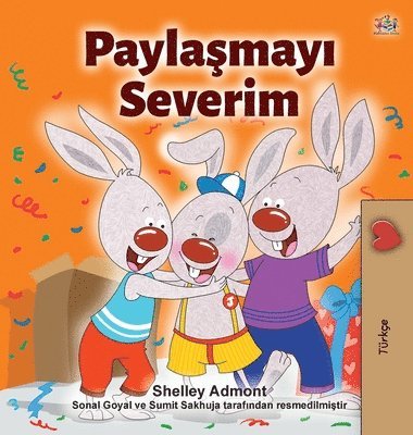 Shelley Admont, Kidkiddos Books - I Love to Share (Turkish Children's Book), Inbunden