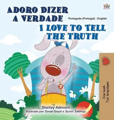 Shelley Admont, Kidkiddos Books - I Love to Tell the Truth (Portuguese English Bilingual Children's Book - Portugal), Inbunden. Tillgänglighet: Lägg i varukorg
