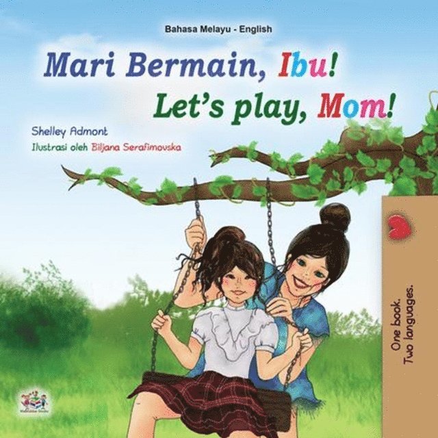 Mari Bermain, Ibu! Let's Play, Mom!
