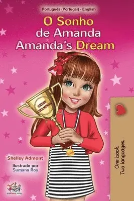 Shelley Admont, Kidkiddos Books - Amanda's Dream (Portuguese English Bilingual Book for Kids- Portugal), Häftad. Tillgänglighet: Lägg i varukorg