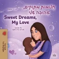 Shelley Admont, Kidkiddos Books - Sweet Dreams, My Love (Hebrew English Bilingual Book for Kids), Häftad. Tillgänglighet: Lägg i varukorg