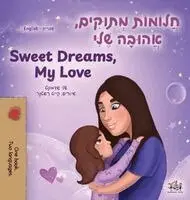 Shelley Admont, Kidkiddos Books - Sweet Dreams, My Love (Hebrew English Bilingual Book for Kids), Inbunden. Tillgänglighet: Lägg i varukorg