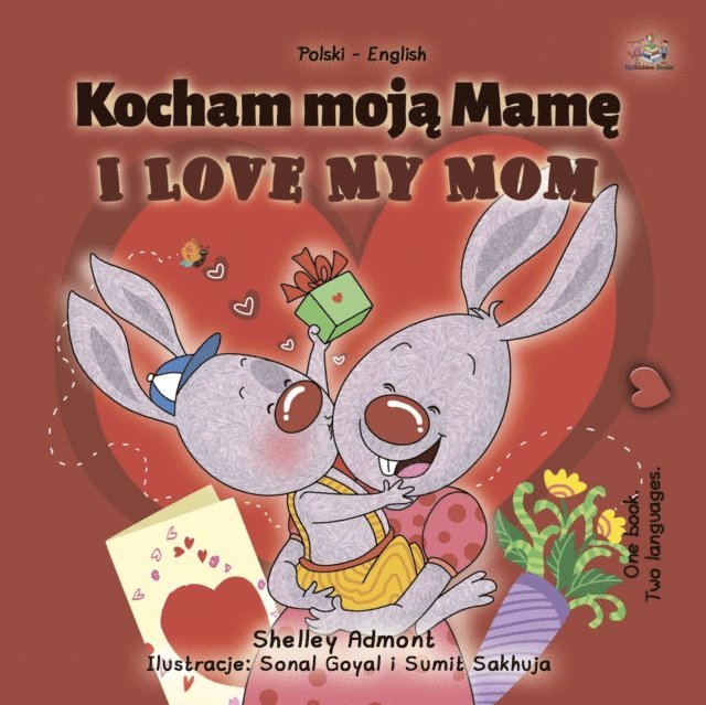 Shelley Admont - Kocham moja Mame I Love My Mom, E-bok