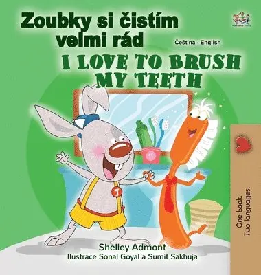 Shelley Admont, Kidkiddos Books - I Love to Brush My Teeth (Czech English Bilingual Book for Kids), Inbunden. Tillgänglighet: Lägg i varukorg