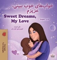 Shelley Admont, Kidkiddos Books - Sweet Dreams, My Love (Farsi English Bilingual Book for Kids - Persian), Inbunden. Tillgänglighet: Lägg i varukorg