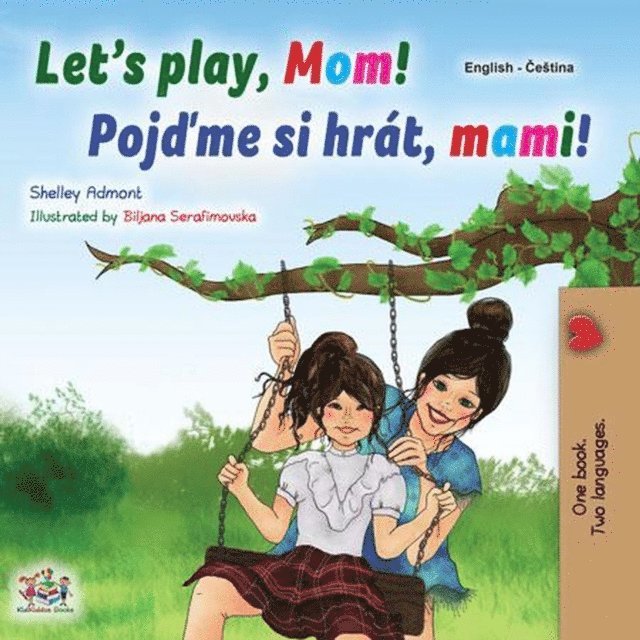 Let's Play, Mom! Pojdme si hrat, mami!