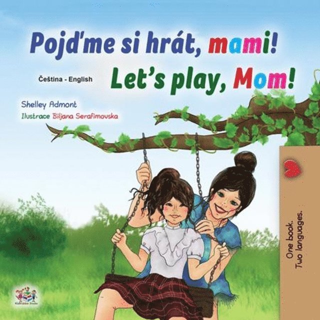 Pojdme si hrat, mami! Let's Play, Mom!