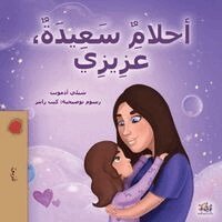 Shelley Admont, Kidkiddos Books - Sweet Dreams, My Love (Arabic Book for Kids), Häftad. Tillgänglighet: Lägg i varukorg