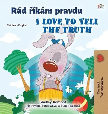Shelley Admont, Kidkiddos Books - I Love to Tell the Truth (Czech English Bilingual Children's Book), Inbunden. Tillgänglighet: Lägg i varukorg