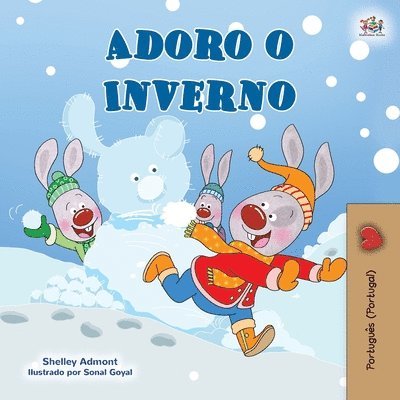 Shelley Admont, Kidkiddos Books - I Love Winter (Portuguese Book for Kids- Portugal), Häftad