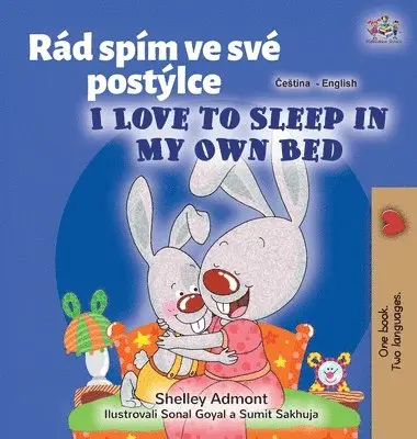 Shelley Admont, Kidkiddos Books - I Love to Sleep in My Own Bed (Czech English Bilingual Book for Kids), Inbunden. Tillgänglighet: Lägg i varukorg