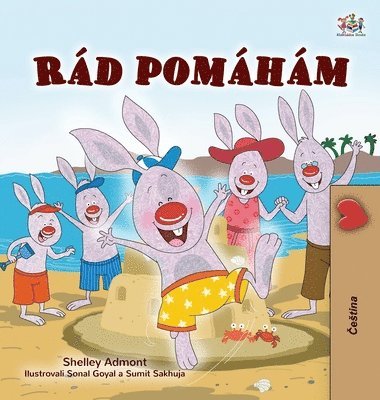 Shelley Admont, Kidkiddos Books - I Love to Help (Czech Children's Book), Inbunden