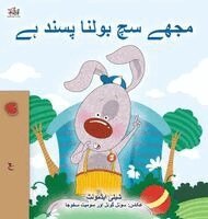 Shelley Admont, Kidkiddos Books - I Love to Tell the Truth (Urdu Children's Book), Inbunden
