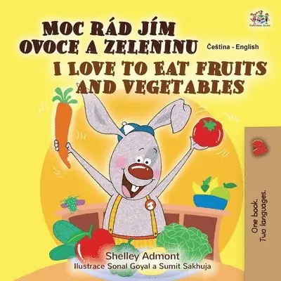 Shelley Admont, Kidkiddos Books - I Love to Eat Fruits and Vegetables (Czech English Bilingual Book for Kids), Häftad. Tillgänglighet: Lägg i varukorg
