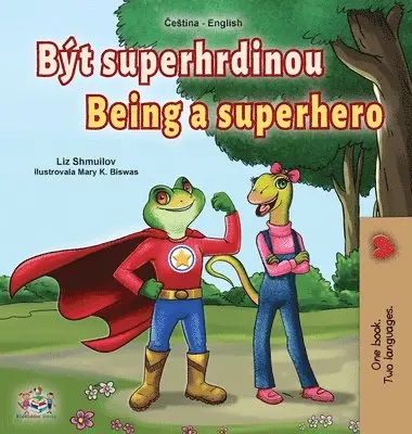 Liz Shmuilov, Kidkiddos Books - Being a Superhero (Czech English Bilingual Book for Kids), Inbunden. Tillgänglighet: Lägg i varukorg