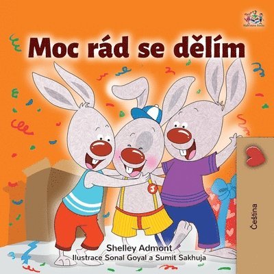 Shelley Admont, Kidkiddos Books - I Love to Share (Czech Children's Book), Häftad