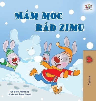Shelley Admont, Kidkiddos Books - I Love Winter (Czech Children's Book), Inbunden