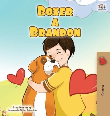 Kidkiddos Books, Inna Nusinsky - Boxer and Brandon (Czech Children's Book), Inbunden