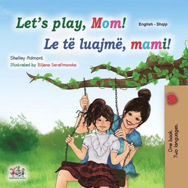 Let's Play, Mom! Le te luajme, mami!