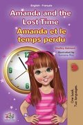 Amanda and the Lost Time (English French Bilingual Book for Kids)