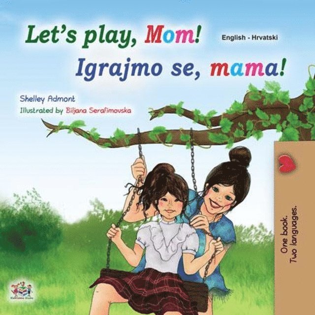 Let's Play, Mom! Igrajmo se, mama!