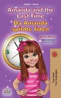 Amanda and the Lost Time (English Danish Bilingual Book for Kids)
