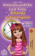 Amanda and the Lost Time (English Czech Bilingual Book for Kids)