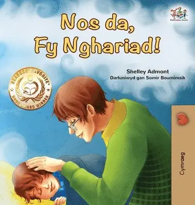 Shelley Admont, Kidkiddos Books - Goodnight, My Love! (Welsh Book for Kids), Inbunden. Tillgänglighet: Lägg i varukorg