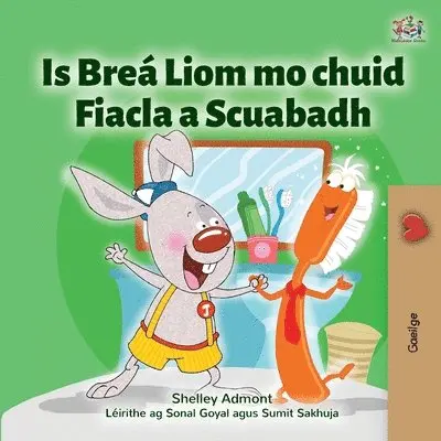 Shelley Admont, Kidkiddos Books - I Love to Brush My Teeth (Irish Children's Book), Häftad. Tillgänglighet: Lägg i varukorg