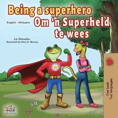 Liz Shmuilov, Kidkiddos Books - Being a Superhero (English Afrikaans Bilingual Book for Kids), Häftad. Tillgänglighet: Lägg i varukorg