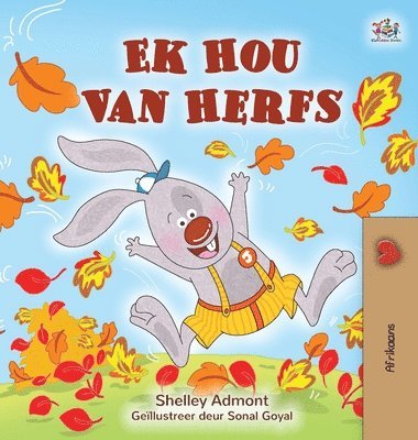 Shelley Admont, Kidkiddos Books - I Love Autumn (Afrikaans Children's Book), Inbunden. Tillgänglighet: Lägg i varukorg