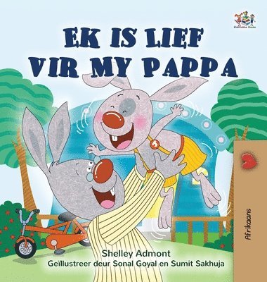 Shelley Admont, Kidkiddos Books - I Love My Dad (Afrikaans Children's Book), Inbunden. Tillgänglighet: Lägg i varukorg