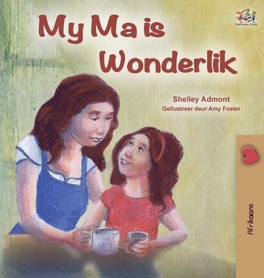 Shelley Admont, Kidkiddos Books - My Mom is Awesome (Afrikaans Children's Book), Inbunden. Tillgänglighet: Lägg i varukorg