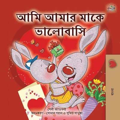 Shelley Admont, Kidkiddos Books - I Love My Mom (Bengali Children's Book), Häftad. Tillgänglighet: Lägg i varukorg