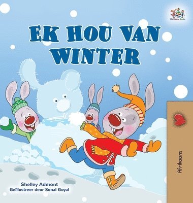 Shelley Admont, Kidkiddos Books - I Love Winter (Afrikaans Children's Book), Inbunden. Tillgänglighet: Lägg i varukorg