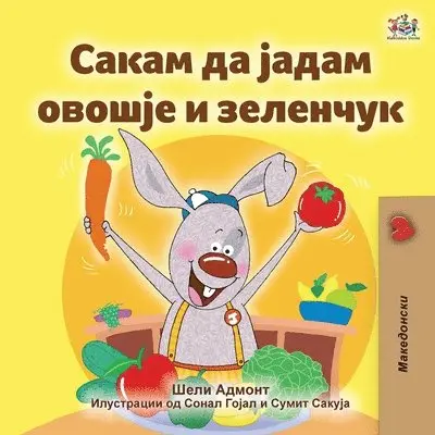 Shelley Admont, Kidkiddos Books - I Love to Eat Fruits and Vegetables (Macedonian Book for Kids), Häftad. Tillgänglighet: Lägg i varukorg