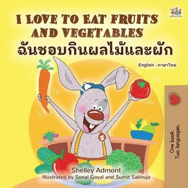 I Love to Eat Fruits and Vegetables