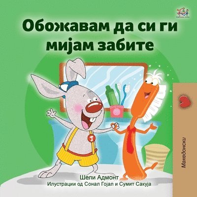 Shelley Admont, Kidkiddos Books - I Love to Brush My Teeth (Macedonian Children's Book), Häftad. Tillgänglighet: Lägg i varukorg
